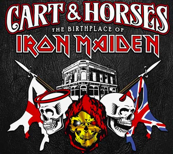 Cart & Horses, London. Birthplace Of Iron Maiden