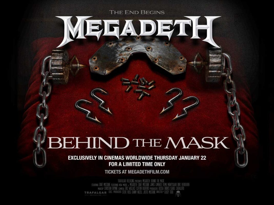 Megadeth---Behind-The-Mask Heavy Metal titans Megadeth have teamed up with Trafalgar Releasing for a global cinema event, Megadeth: Behind The Mask
