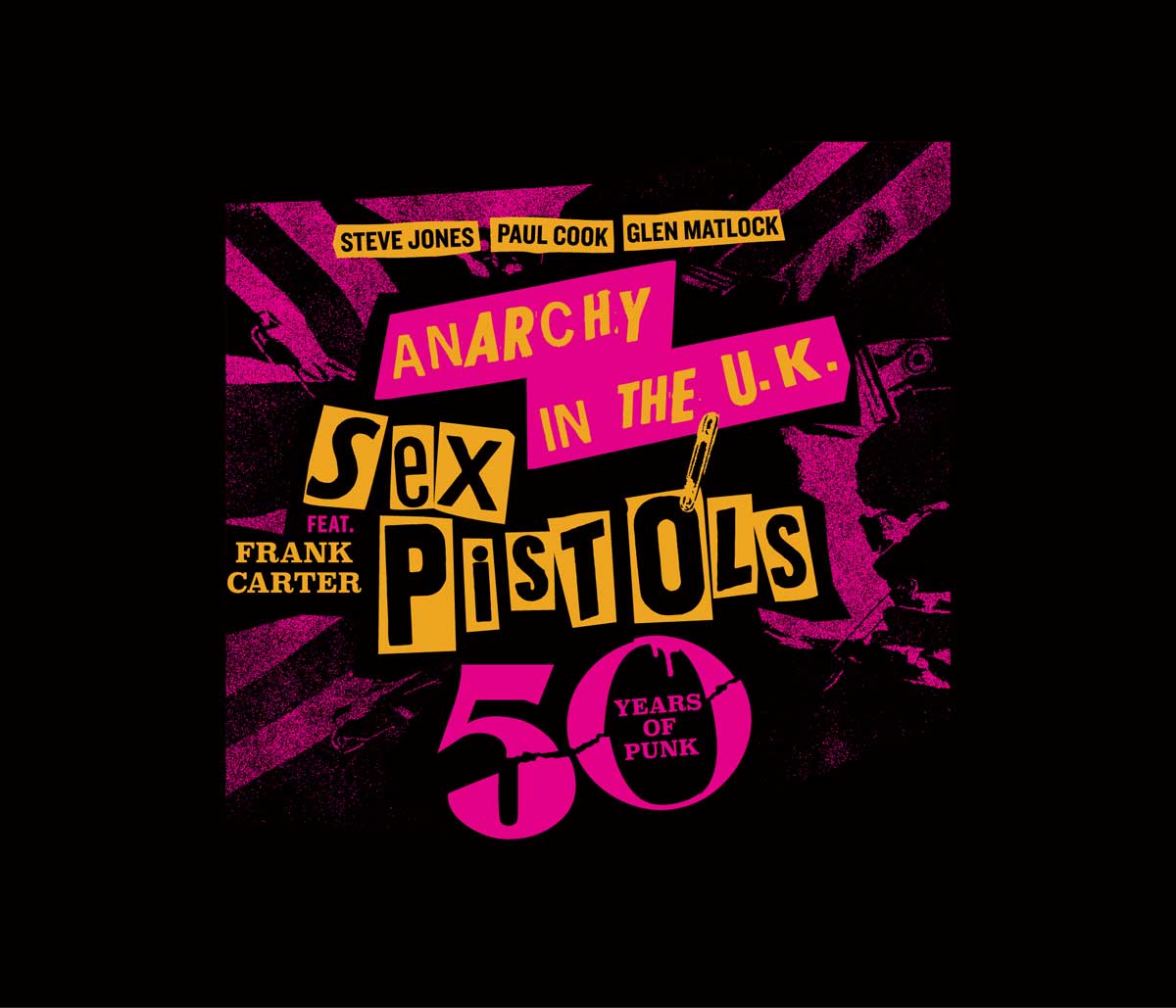 SEX PISTOLS feat FRANK CARTER - ANARCHY IN THE UK TOUR - CELEBRATING 50 YEARS OF PUNK | MetalTalk - Heavy Metal News Reviews and Interviews SEX PISTOLS feat FRANK CARTER - ANARCHY IN THE U.K. TOUR - CELEBRATING 50 YEARS OF PUNK