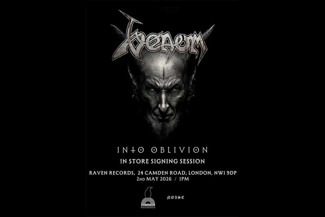 Venom will celebrate the release of their new album Into Oblivion with a special in-store signing at Raven Records in Camden